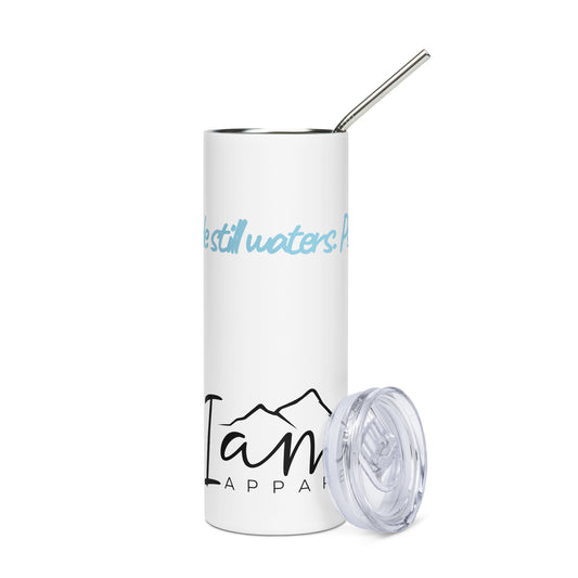 Beside Still Waters - Stainless steel tumbler