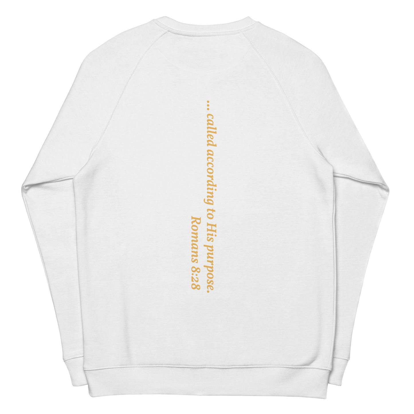 Called According To His Purpose - Unisex organic raglan sweatshirt