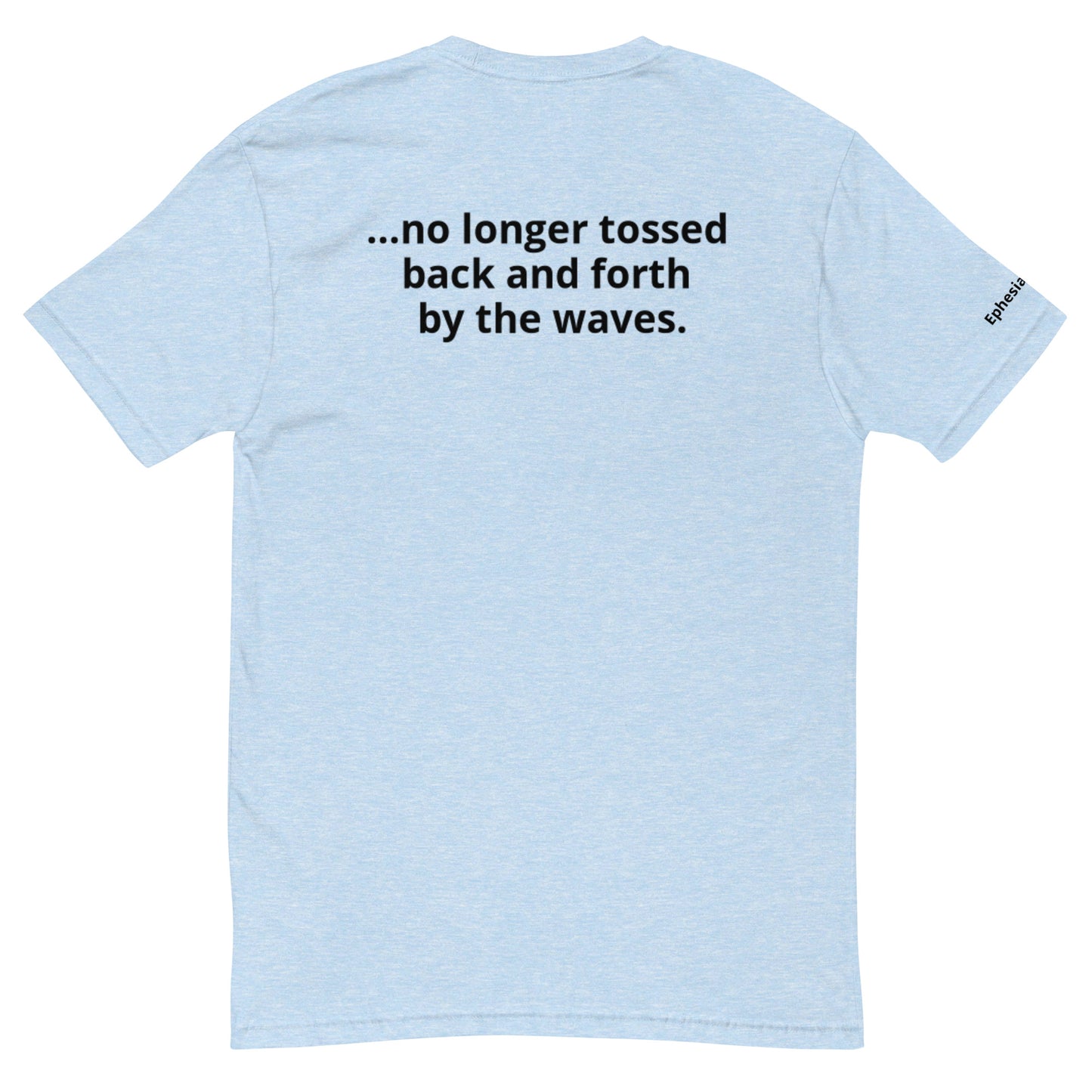 No Longer Tossed Short Sleeve T-shirt