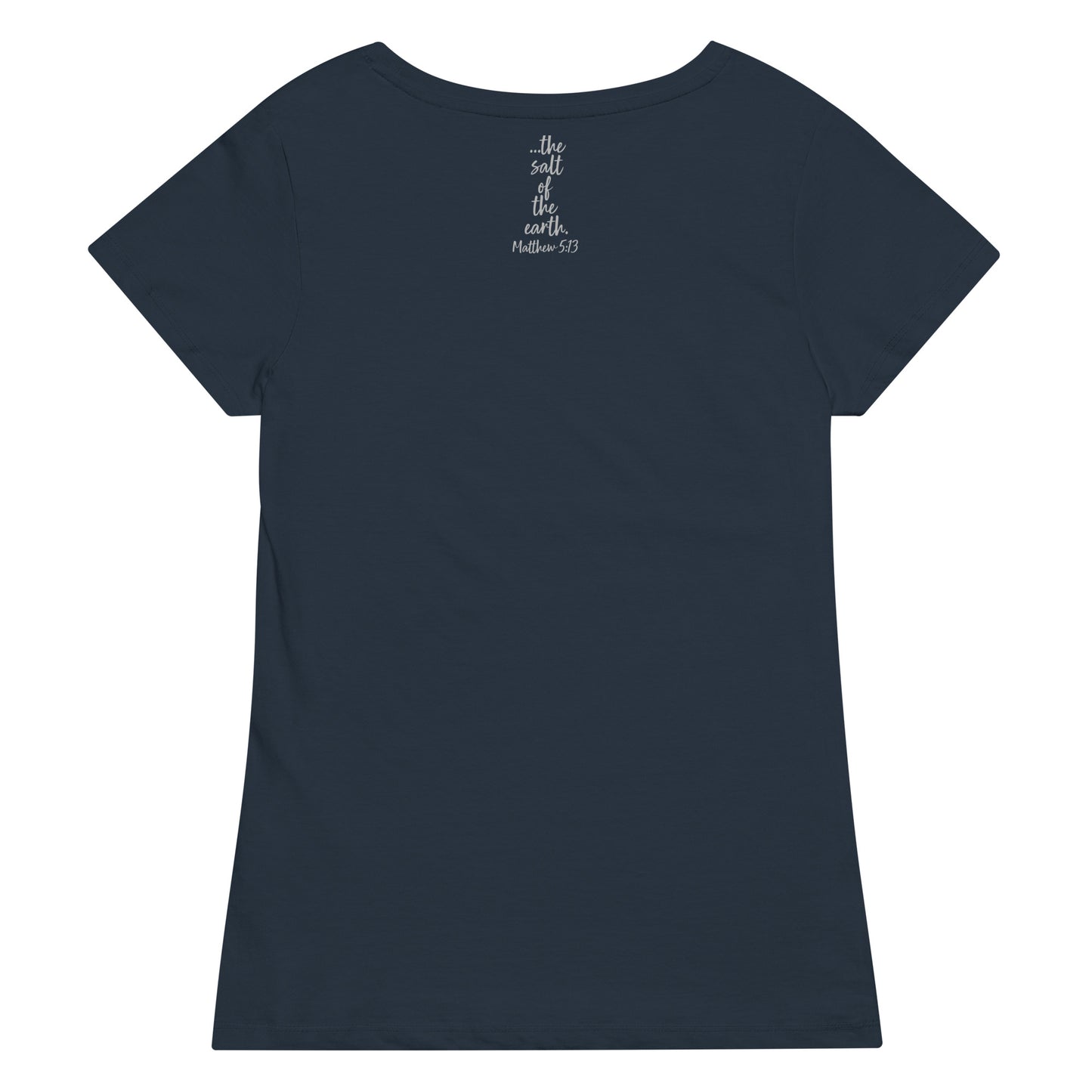 The Salt Of The Earth Women’s basic organic t-shirt