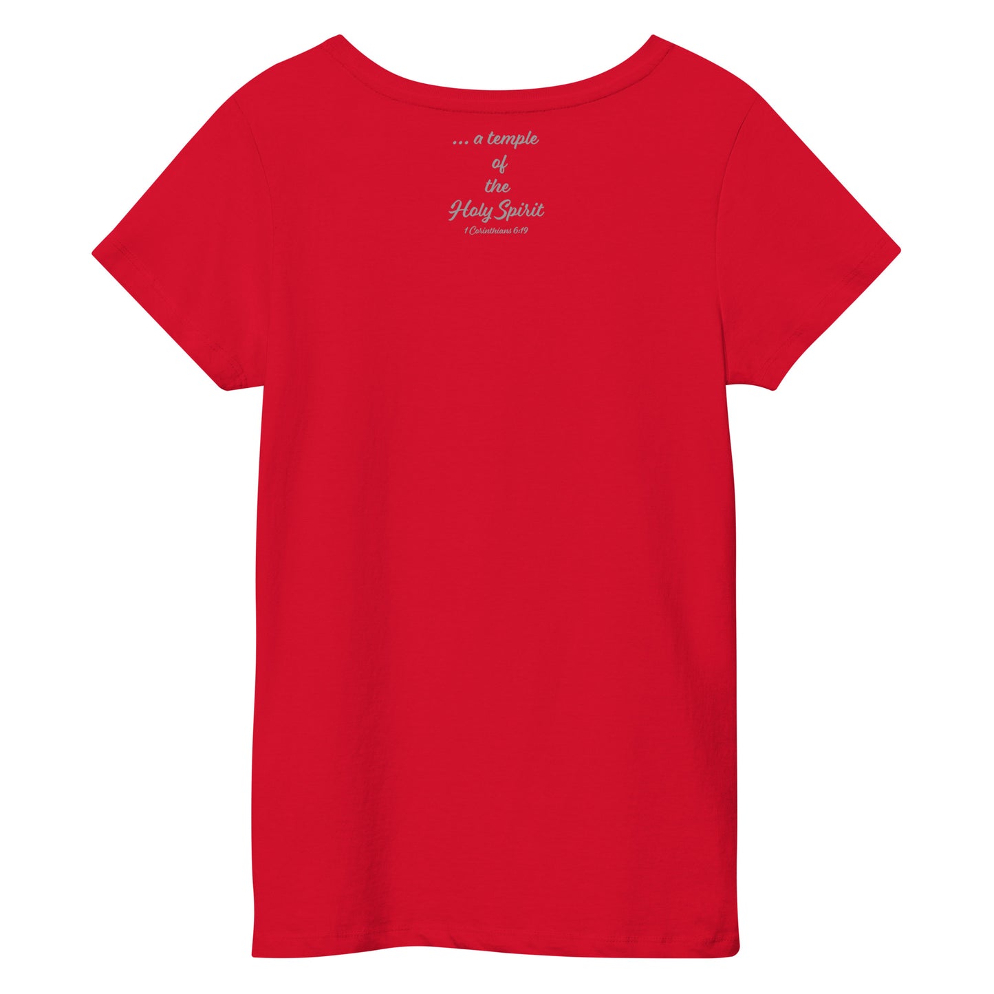 A Temple Of The Holy Spirit Women’s basic organic t-shirt